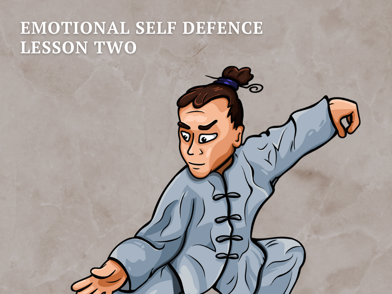 Emotional self-defence - Lesson 2