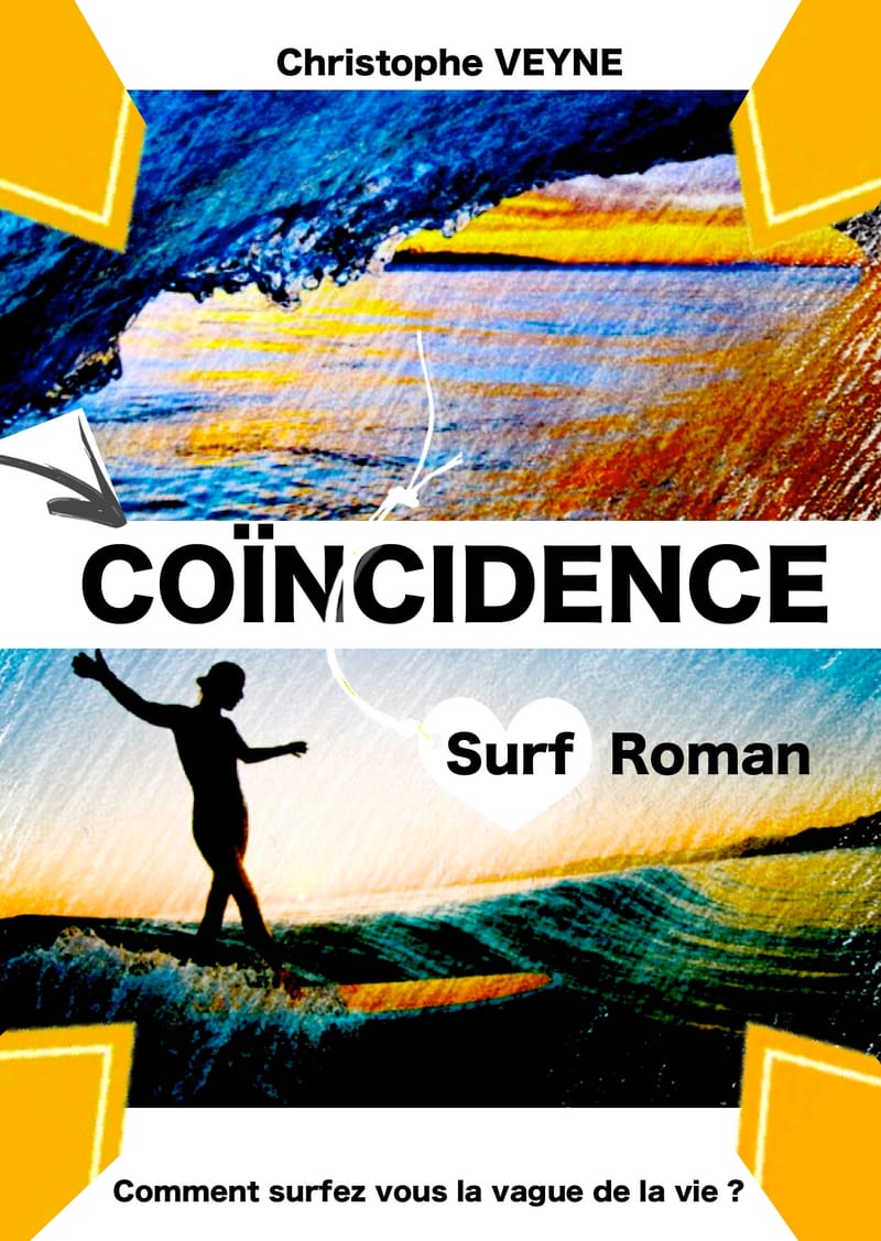 COINCIDENCE Surf Roman - Auteur Christophe Veyne