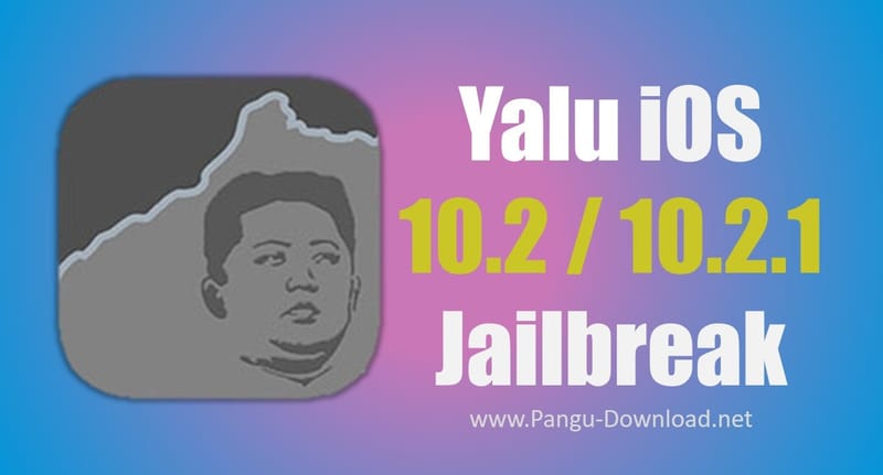 JAILBREAK IOS 10.2 FOR FREE