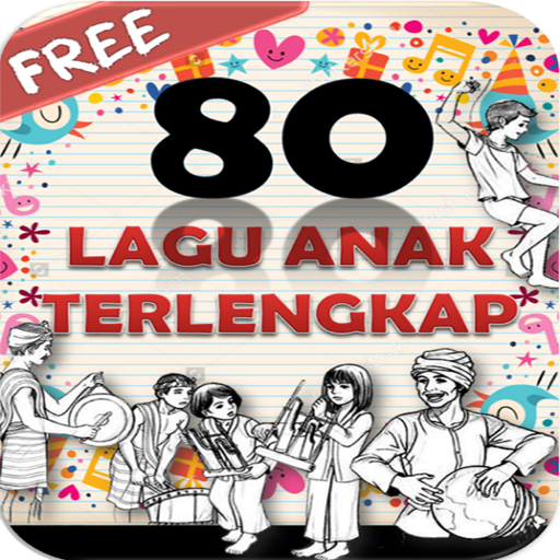 80 Lagu Anak Indonesia