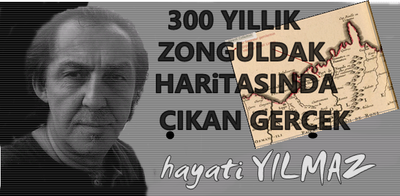 300 YILLIK ZONGULDAK HARiTASINDA ÇIKAN GERÇEK