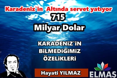 KARADENiZ`iN BiLMEDiĞiMiZ ÖZELiKLERi