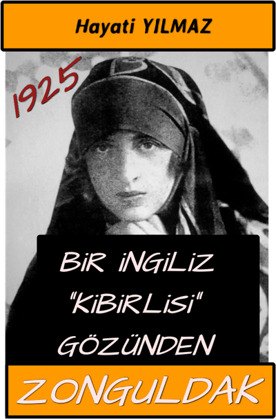 BiR INGiLiZ “KiBiRLiSi” GÖZÜNDEN ZONGULDAK