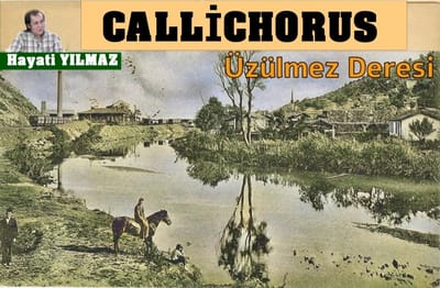 CALLİCHORUS (ÜZÜLMEZ NEHRİ)
