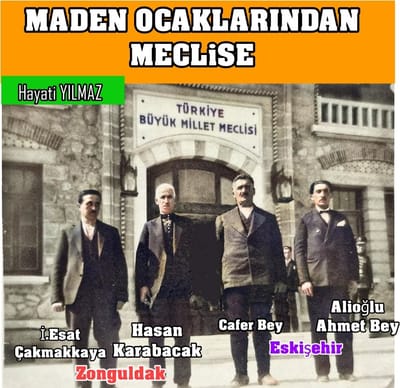 MADEN OCAKLARINDAN MECLiSE