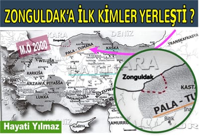 ZONGULDAK’A İLK KİMLER YERLEŞTİ ?