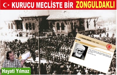KURUCU MECLİSTE BİR ZONGULDAKLI.