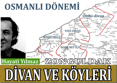 OSMANLI DÖNEMİ ZONGULDAK DİVAN VE KÖYLERİ