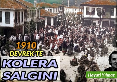 1910, DEVREK’TE KOLERA SALGINI