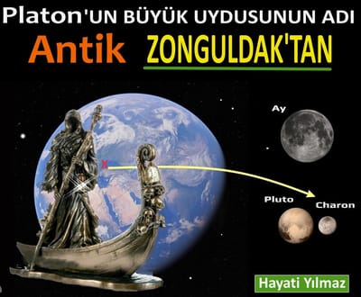 PLATON'UN BÜYÜK UYDUSUNUN ADI ZONGULDAK'TAN