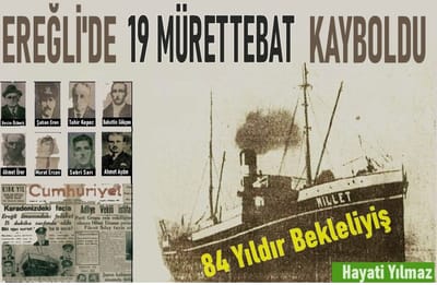 EREĞLİ’DE 19 GEMİ MÜRETTEBATI KAYBOLDU