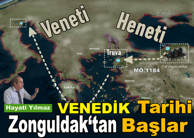VENEDİK'İN TARİHİ ZONGULDAK’TAN BAŞLAR