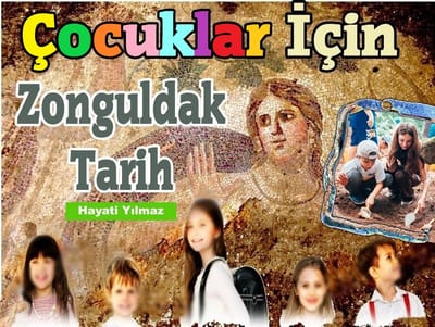 ÇOCUKLAR İÇİN ZONGULDAK TARİH DERSLERİ