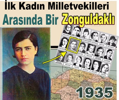 İLK KADIN MİLLETVEKİLLERİ ARASINDA BİR ZONGULDAKLI