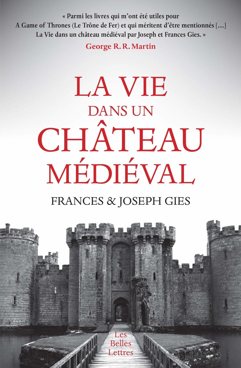 LA VIE DANS UN CHÂTEAU MÉDIÉVAL