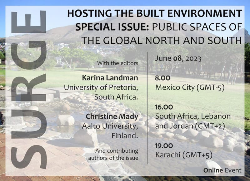 HOSTING THE BUILT ENVIRONMENT SPECIAL ISSUE: PUBLIC SPACES OF THE GLOBAL NORTH AND SOUTH