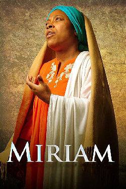 Who was Miriam?