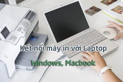 Cach ket noi may in voi laptop