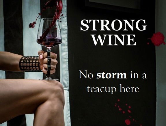 Strong Wine