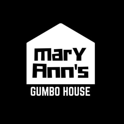 MARY ANN'S GUMBO HOUSE