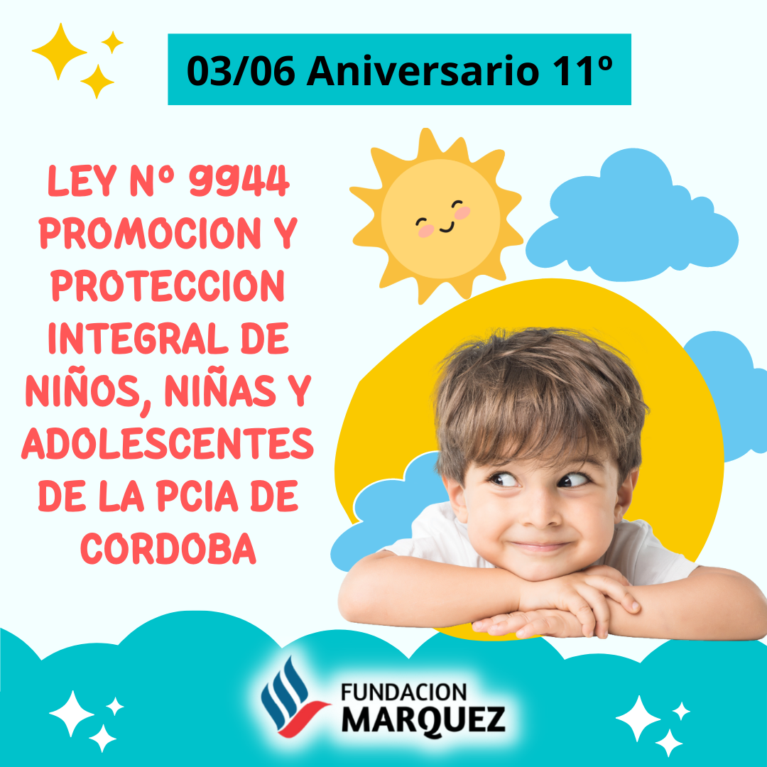 Ley de Promoción y Protección Integral de Niños, Niñas y Adolescentes de la Pcia de Córdoba.