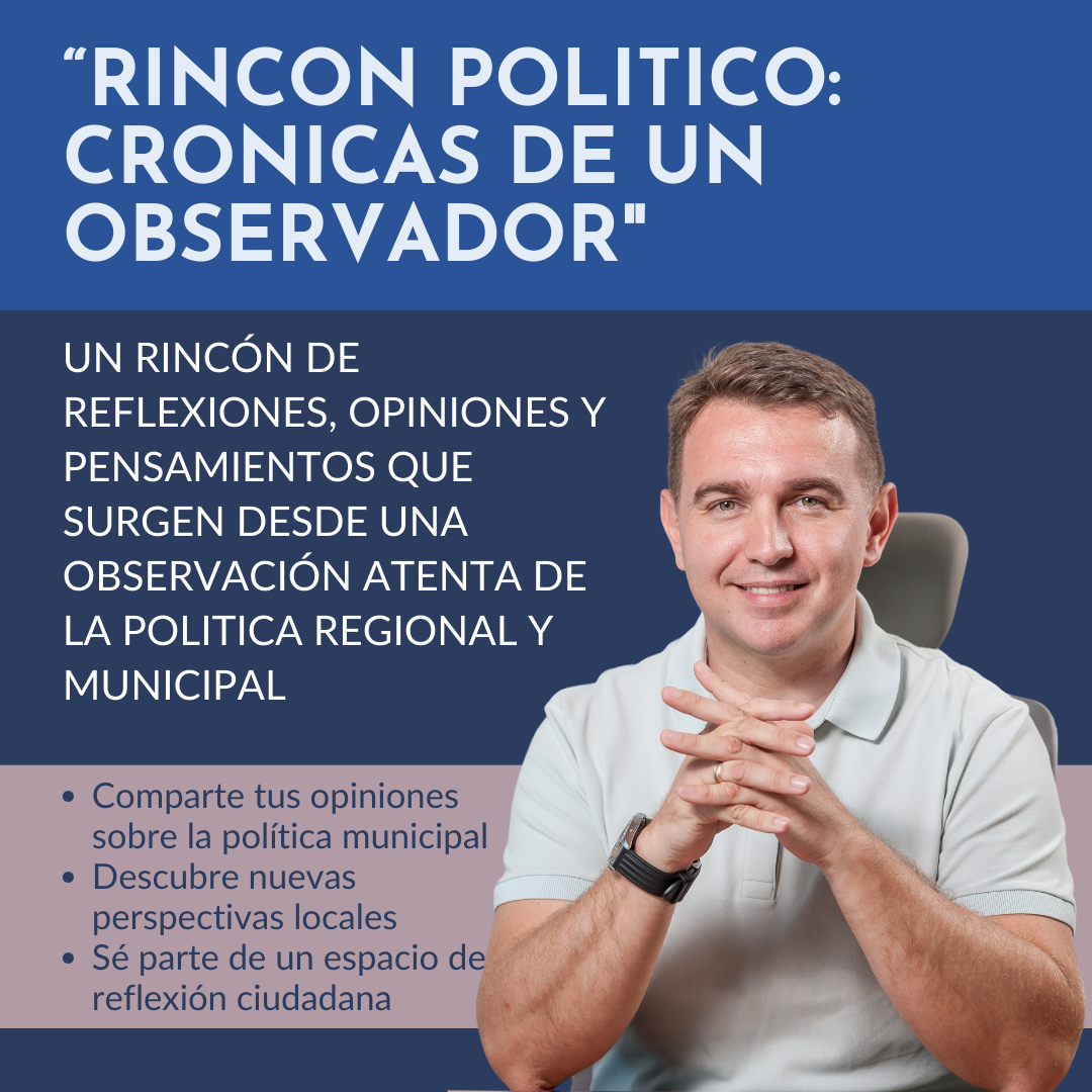 Rincón Político: Crónicas de un Observador.