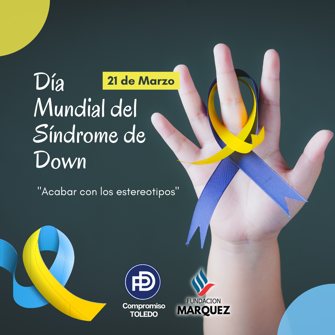 Día Mundial del Síndrome de Down