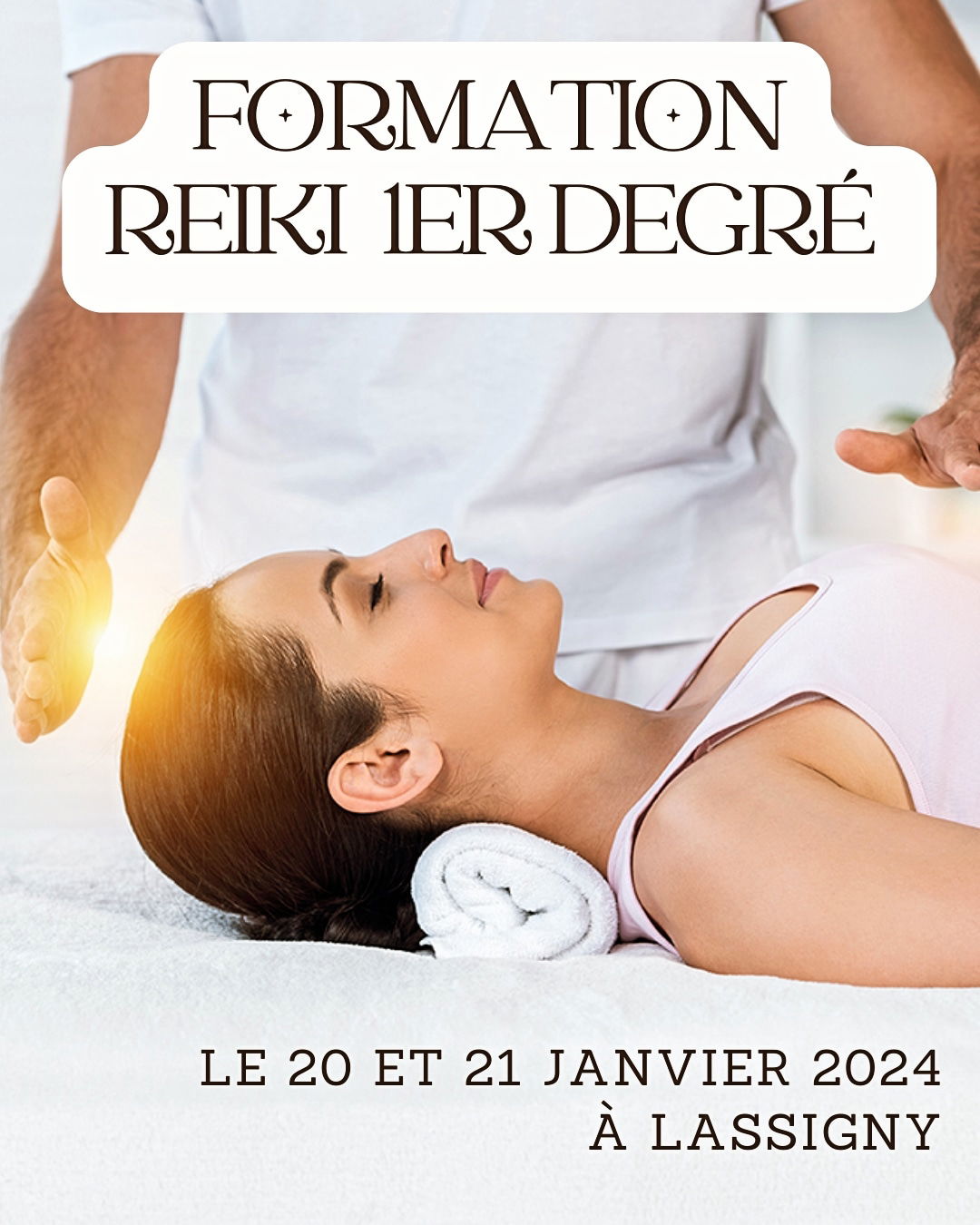 Formation Reiki 1er degré le 20/21 janvier 2024