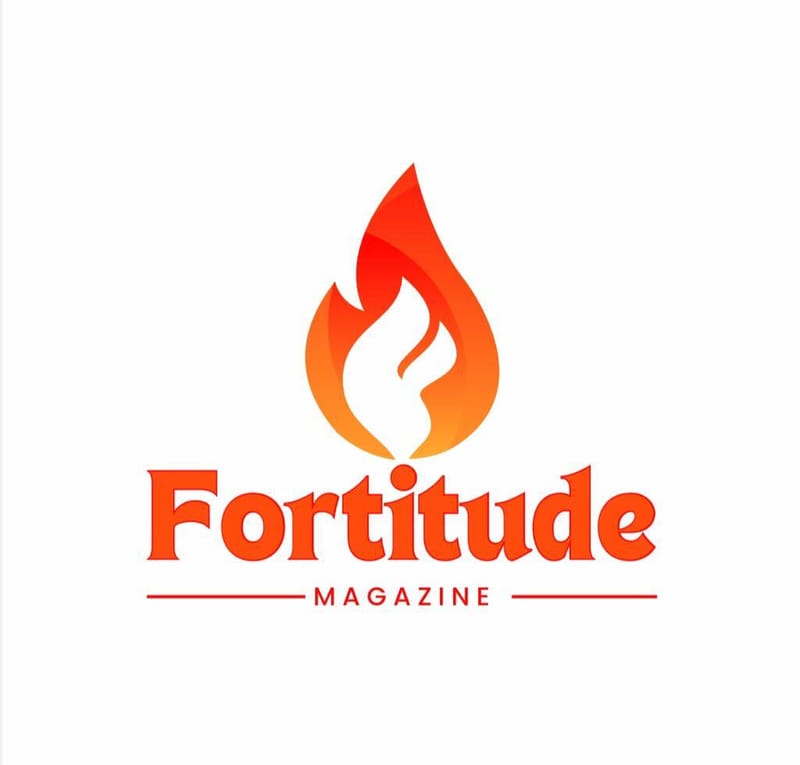 FORTITUDE MAGAZINE