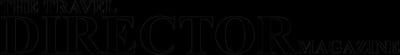 THE TRAVEL DIRECTOR MAGAZINE