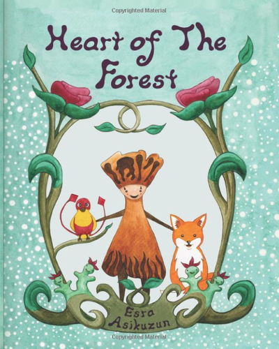 "Ormanın Kalbi"nde Yazarın Yolculuğu/Heart of The Forest