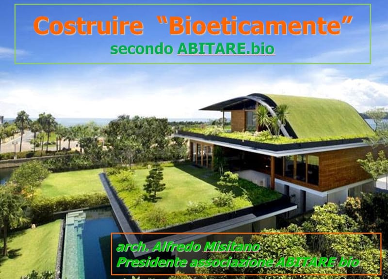 Costruire "BIOETICAMENTE"