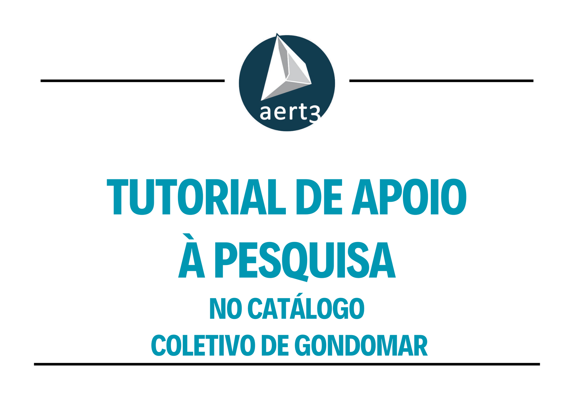 Tutorial de Apoio à pesquisa