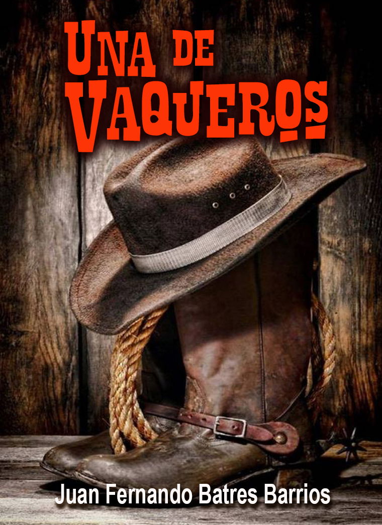 Una de Vaqueros