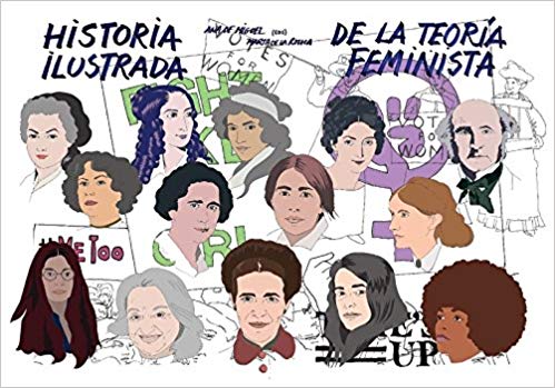 Historia ilustrada de la teoría feminista