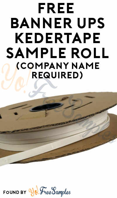 FREE Banner Ups KederTape Sample Roll