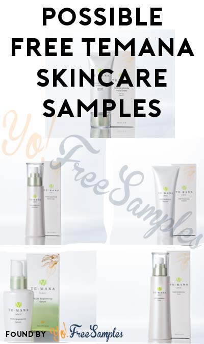 Possible FREE TeMana Skincare Samples