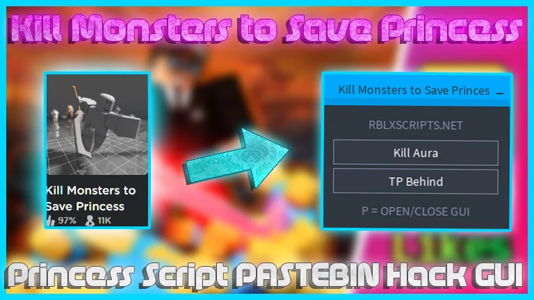 [NEW] Kill Monsters to Save Princess PASTEBIN 2023