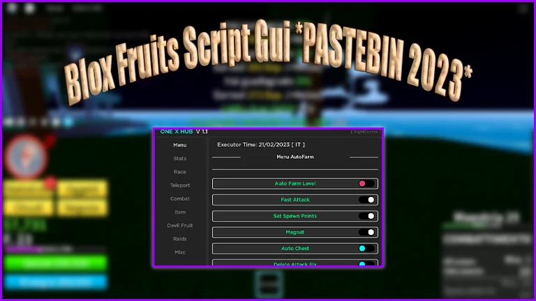 Blox Fruits Script Gui *PASTEBIN 2023*