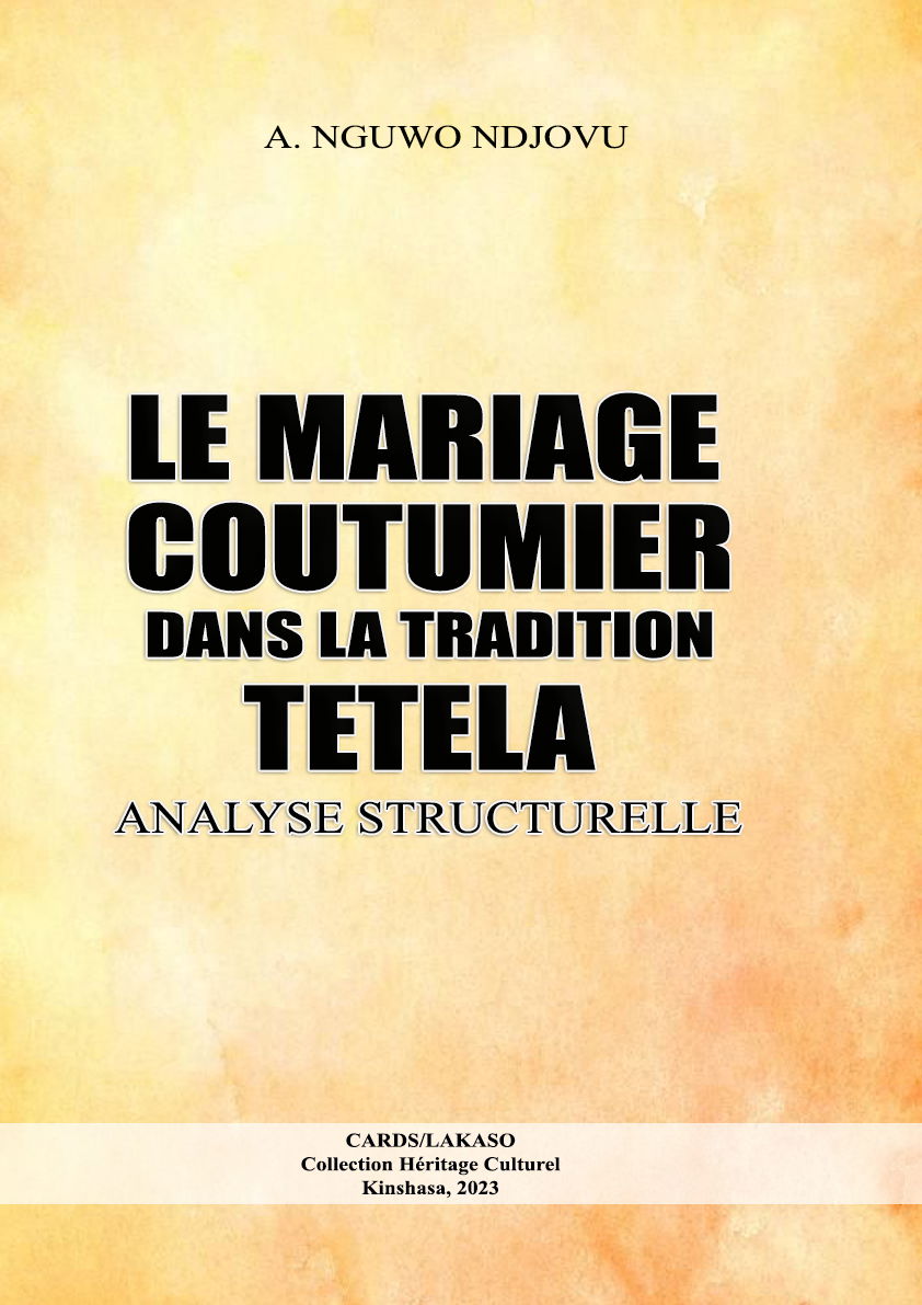 LE MARIAGE COUTUMIER DANS LA TRADITION TETELA
