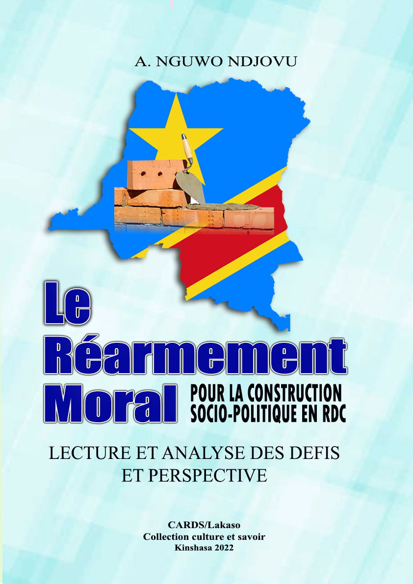 LE REAMEMENT MORAL POUR LA CONSTRUCTION SOCIO POLITIQUE EN RDC