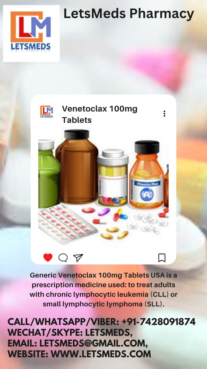 Buy Indian Venetoclax 100mg Tablets Cost Philippines China