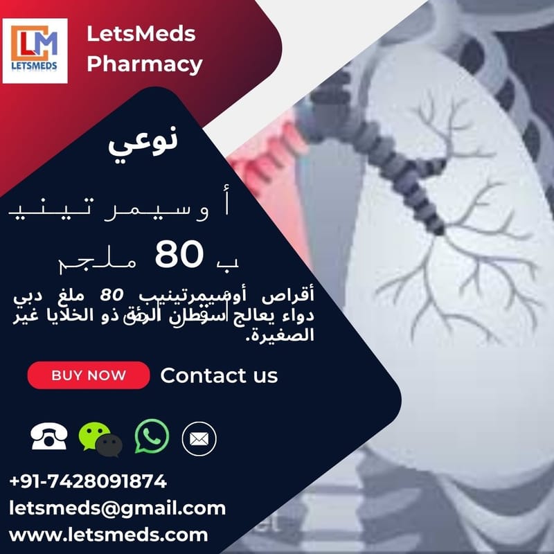 Purchase Generic Osimertinib 80mg Tablet Online Price Dubai China Egypt