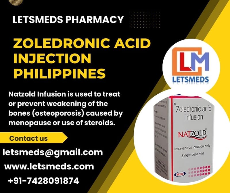 Indian Zoledronic Acid Injection Price Philippines, UK, Dubai