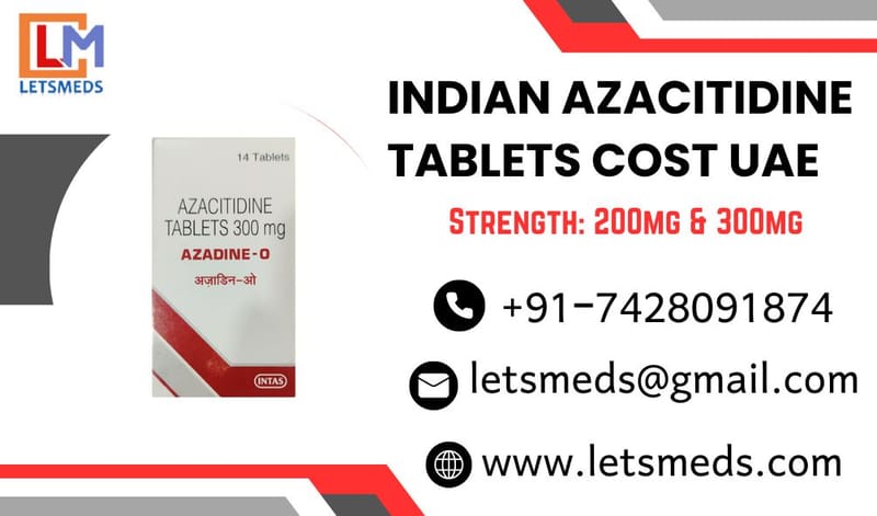 Azacitidine 300mg Tablets Lowest Cost Philippines, Thailand, USA
