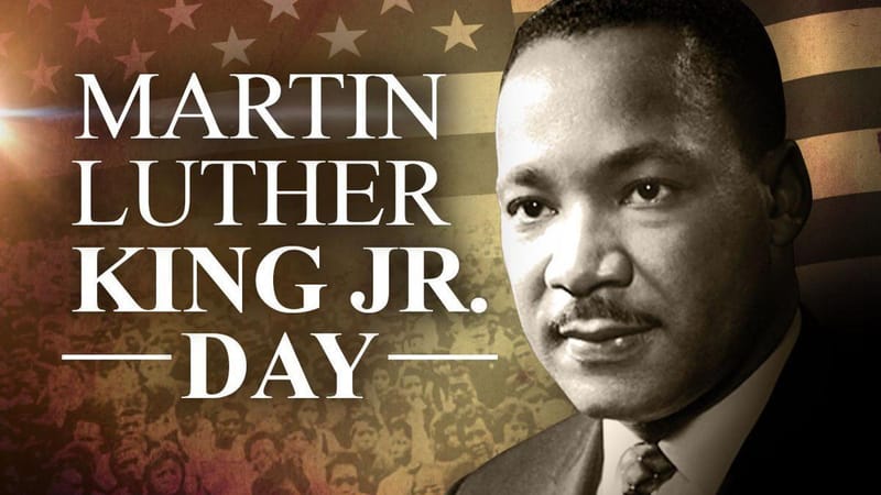 Ones I Have A Dream That MartinLutherKing said & Our Office Is Closed On January 17 For Martin Luther King Jr. Day