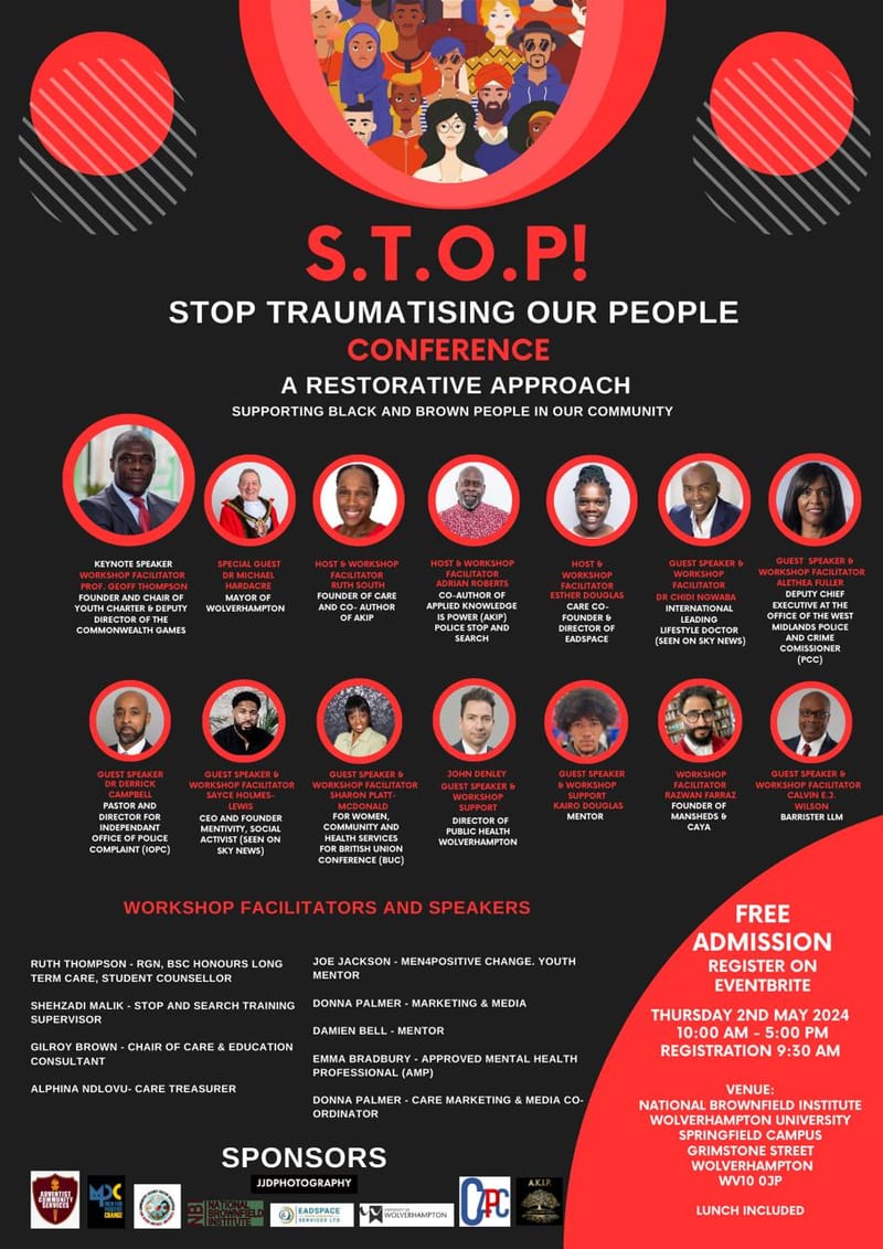 SOLD OUT - S.T.O.P Conference -STOP TRAUMATSING OUR PEOPLE A RESTORITIVE APPROACH-