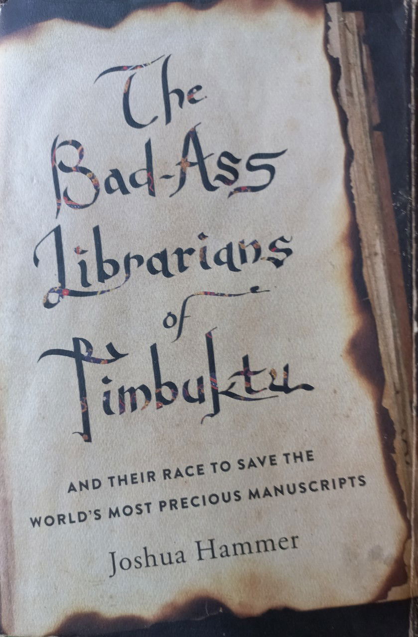 The Bad-Ass Librarians of Timbuktu