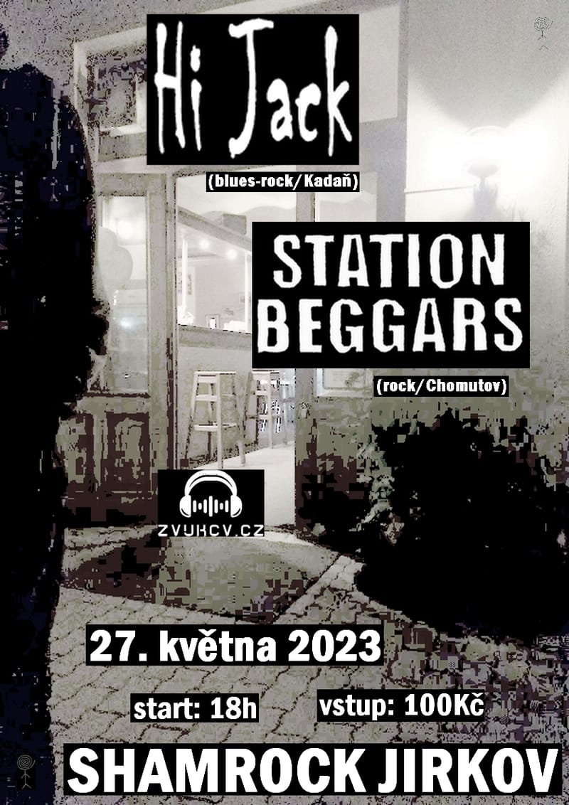 Hi Jack and a Station Beggars v Shamrocku