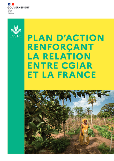 Plan d'action renforcant la relation entre le CGIAR et la France